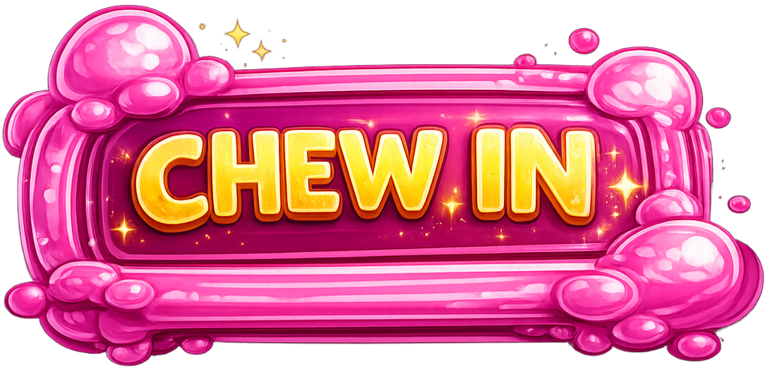 ChewIn